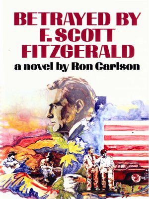 cover image of Betrayed by F. Scott Fitzgerald